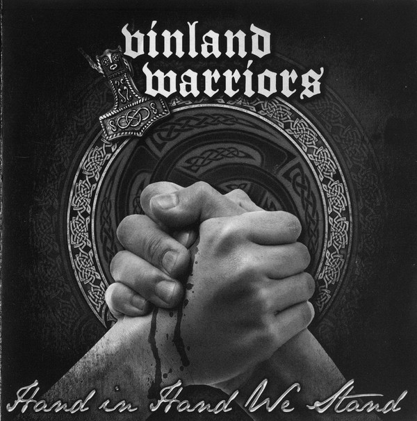 Vinland Warriors ‎"Hand In Hand We Stand"